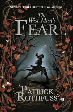The Wise Man's Fear (The Kingkiller Chronicle: Book 2) (Hardcover)