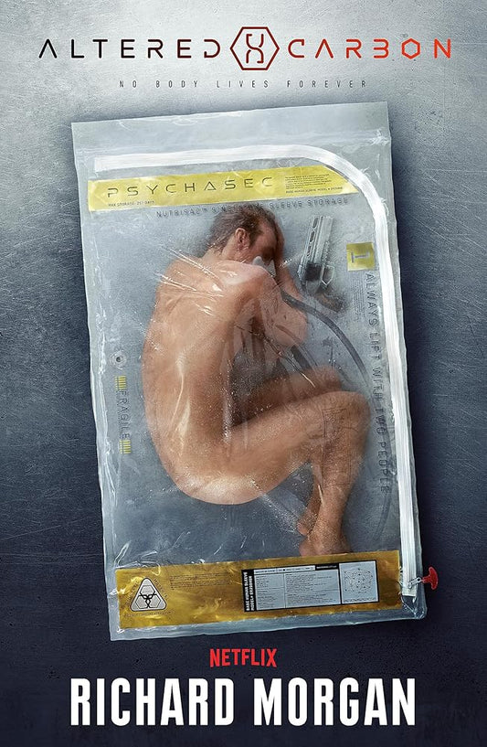 Altered Carbon: Netflix Altered Carbon book 1 (Gollancz S.F.) [Jan 30, 2018] Morgan, Richard (Takeshi Kovacs) cover image