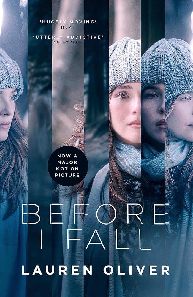 Before I Fall: The official film tie-in that will take your breath away [Paperback] [Feb 09, 2017] Lauren Oliver cover image