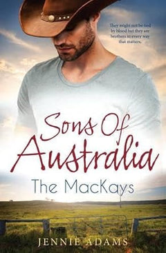 Sons of Australia: The MacKays