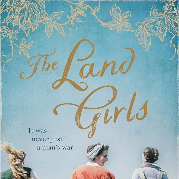 The Land Girls cover image