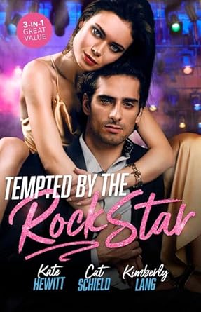 Tempted By The Rock Star/In the Heat of the Spotlight/Little Secret, Red Hot Scandal/The Downfall of a Good Girl cover image