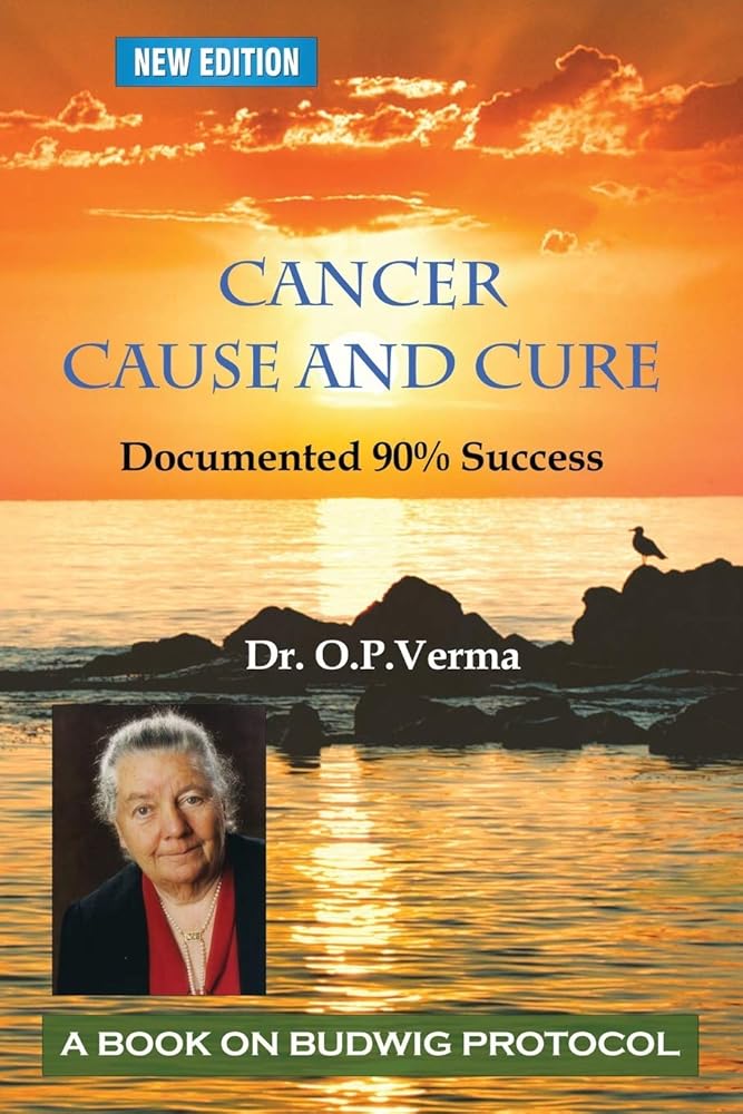 cancer - cause and cure (Budwig Wellness) cover image