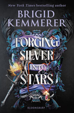 Forging Silver into Stars (Forging Silver into Stars Series)