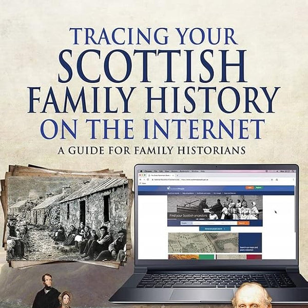 Tracing Your Scottish Family History on the Internet: A Guide for Family Historians (Tracing Your Ancestors) cover image