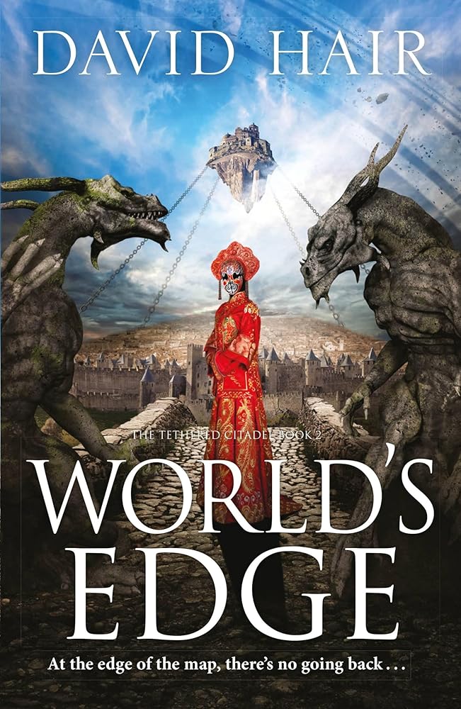 World's Edge (Tethered Citadel, 2) cover image