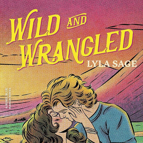 Wild and Wrangled cover image