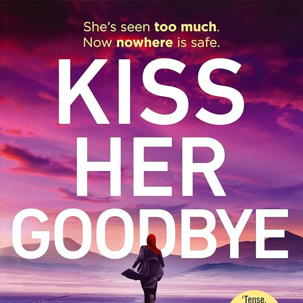 Kiss Her Goodbye: The gripping new Frankie Elkin thriller from the Sunday Times bestselling author cover image