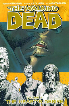 The Walking Dead, Vol. 4: The Heart's Desire