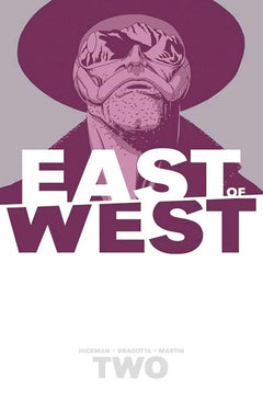East of West Vol2: We Are All One