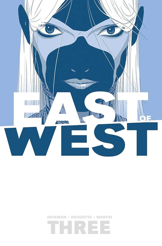 East of West Volume 3: There Is No Us cover image