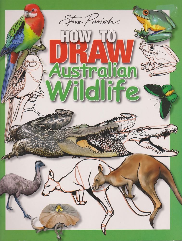 Steve Parish How to Draw Australian Wildlife cover image