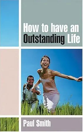 How to Have an Outstanding Life cover image