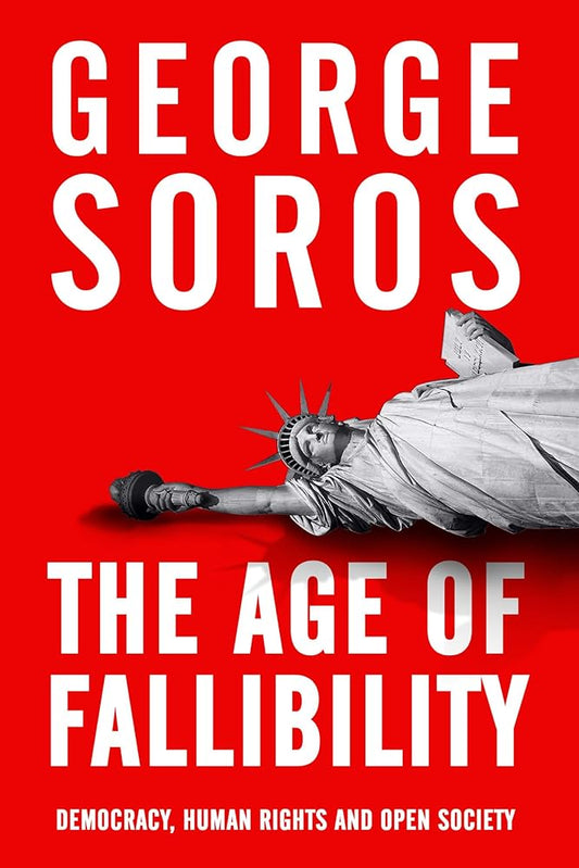 The Age of Fallibility: The Consequences of the War on Terror cover image