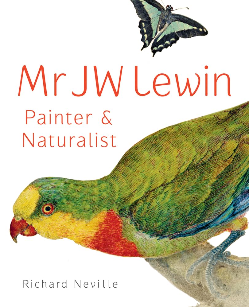 Mr JW Lewin: Painter & Naturalist cover image