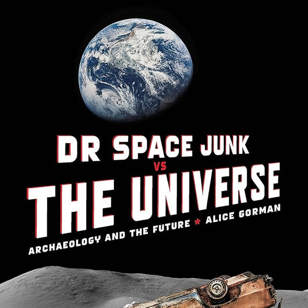 Dr Space Junk vs The Universe cover image