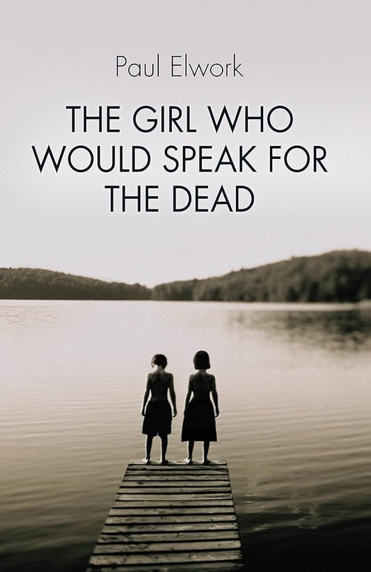 Girl Who Would Speak for the Dead cover image