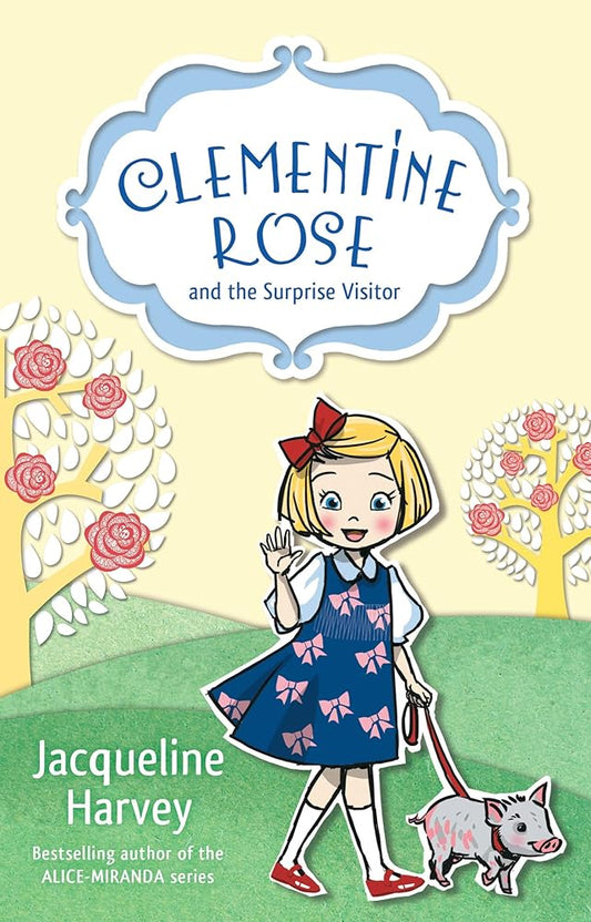 Clementine Rose and the Surprise Visitor (1) cover image