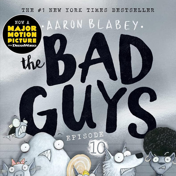 The Baddest Day Ever (the Bad Guys: Episode 10) cover image