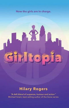 Girltopia (Girltopia Book 1)