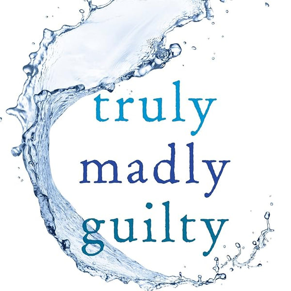 Truly Madly Guilty cover image