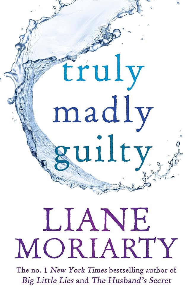 Truly Madly Guilty cover image