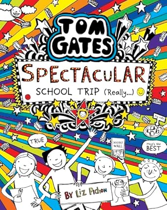 Tom Gates #17: Spectacular School Trip (Really) cover image