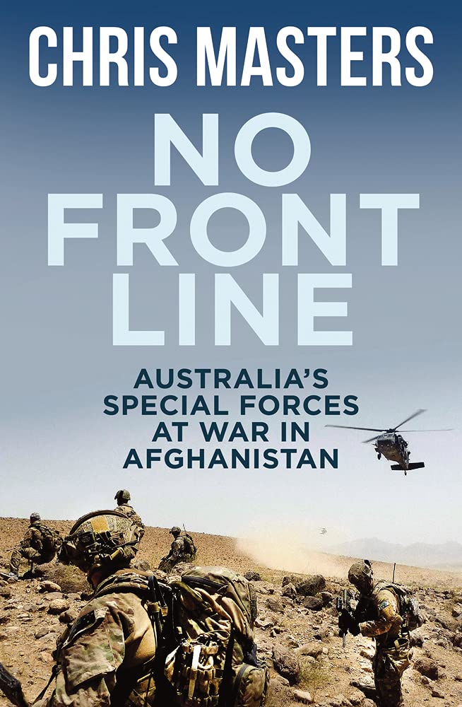 No Front Line: Australia's Special Forces at War in Afghanistan cover image
