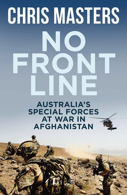 No Front Line: Australia's Special Forces at War in Afghanistan cover image