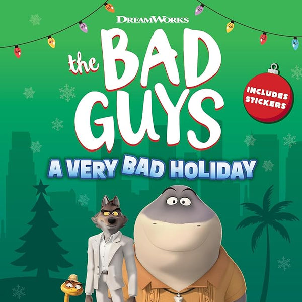 The Bad Guys: a Very Bad Holiday (Dreamworks) cover image