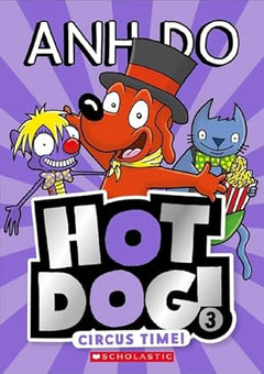 Hotdog! #3: Circus Time!