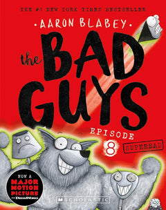 the Bad Guys: Episode 8