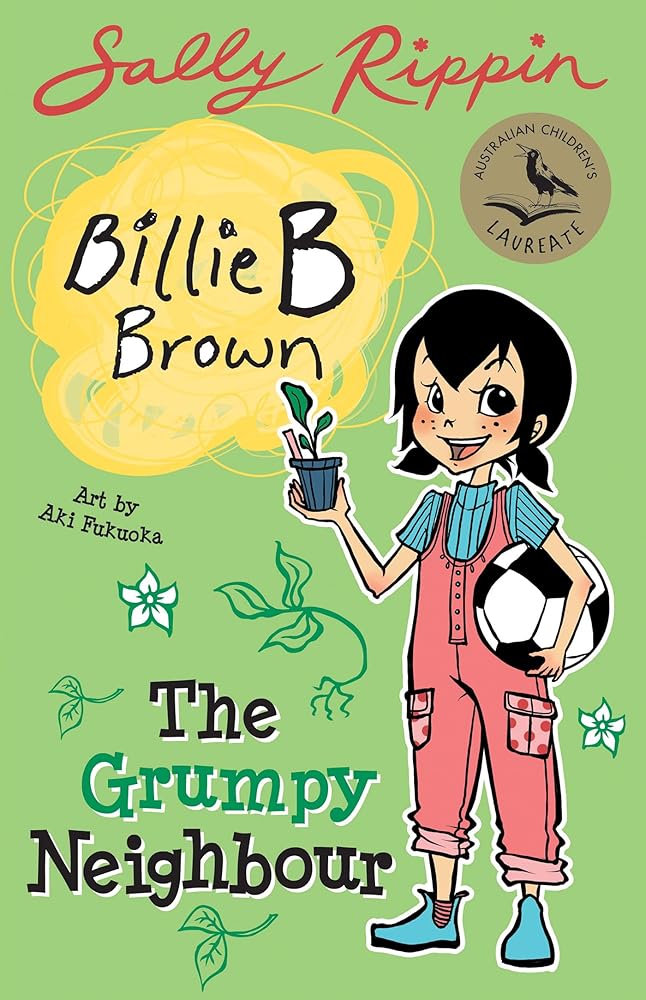 Billie B Brown: The Grumpy Neighbour cover image