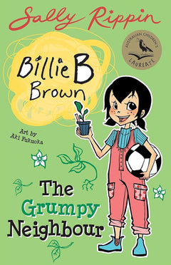 Billie B Brown: The Grumpy Neighbour