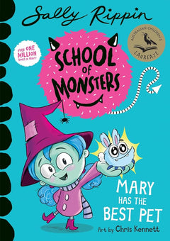 Mary Has the Best Pet (School of Monsters)