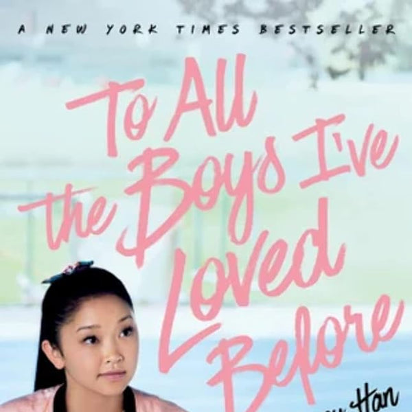 To All the Boys I've Loved Before cover image