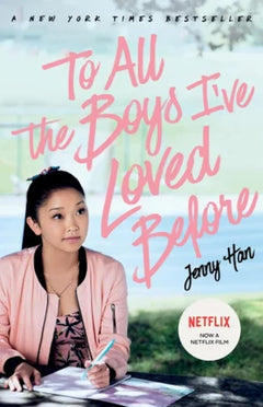 To All the Boys I've Loved Before (To All the Boys I've Loved Before #1)