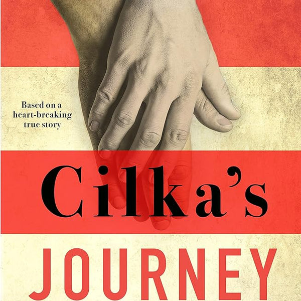 Cilka's Journey: Sequel to the International Number One Bestseller The Tattooist of Auschwitz, based on a true story of love and resilience. cover image