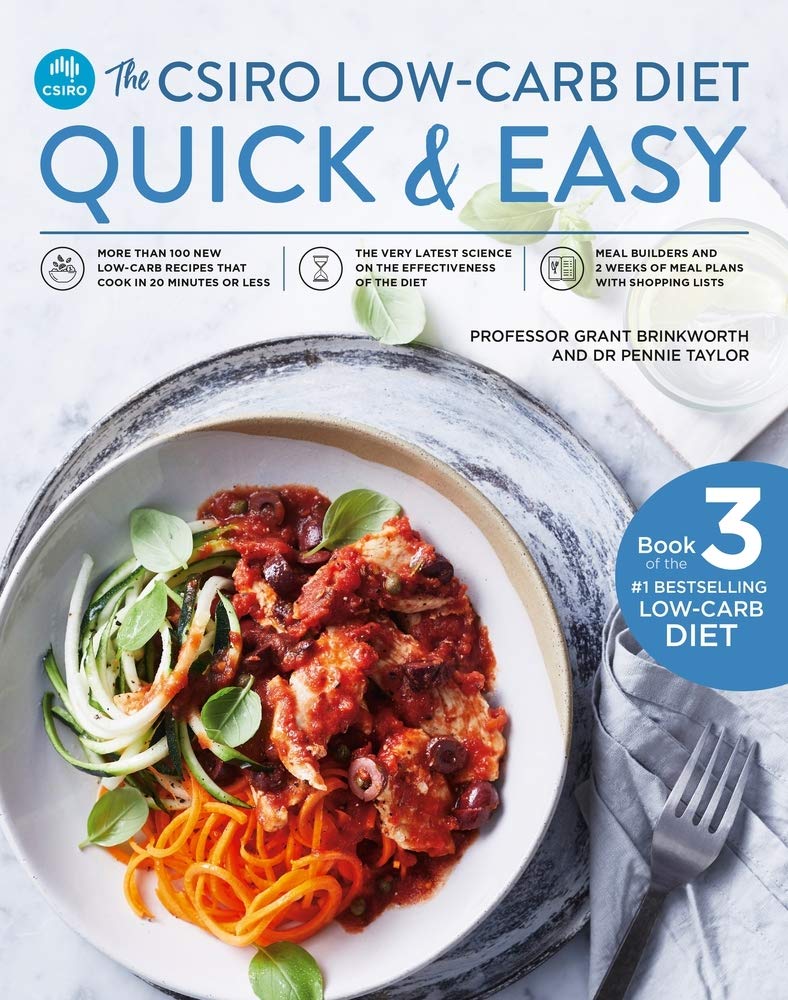 The CSIRO Low-Carb Diet Quick & Easy cover image