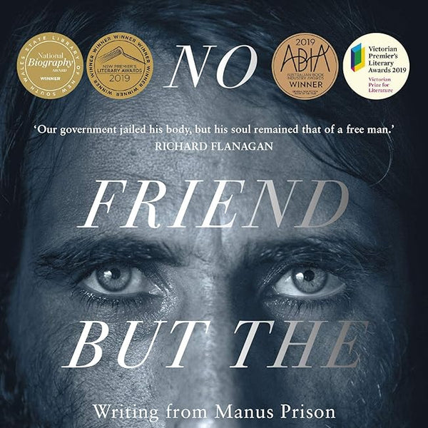 No Friend But the Mountains: Writing from Manus Prison cover image