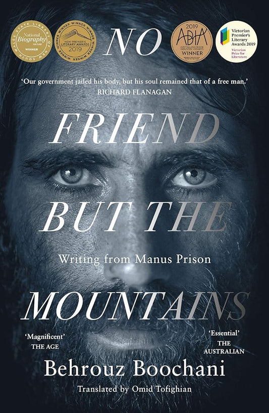 No Friend But the Mountains: Writing from Manus Prison cover image