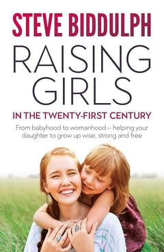 Raising Girls in the 21st Century