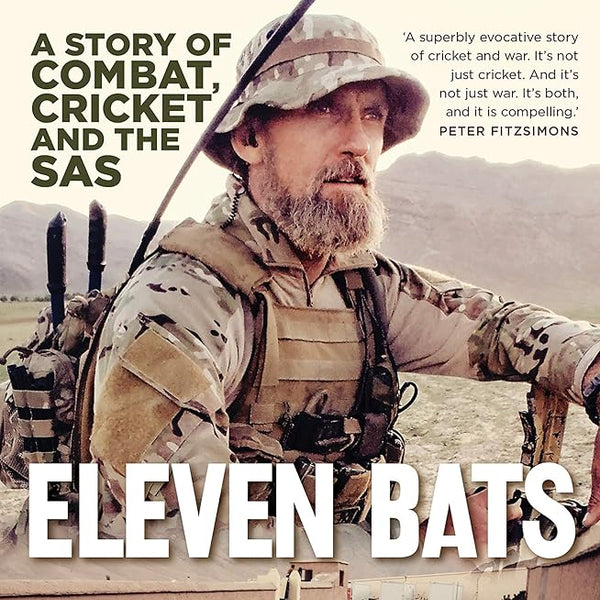 Eleven Bats: A Story of Cricket and the SAS cover image