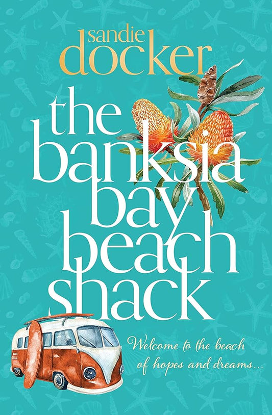 The Banksia Bay Beach Shack cover image
