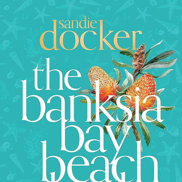 The Banksia Bay Beach Shack cover image