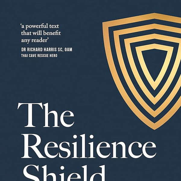 Dan Pronk, Ben Pronk, Tim Curtis
The Resilience Shield cover image