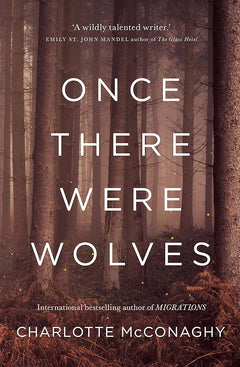 Once There Were Wolves