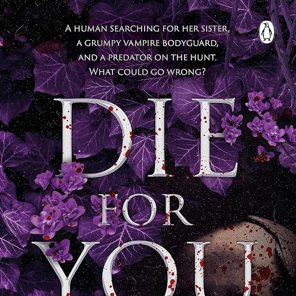 Lauren Jackson Die For You: A vampire mystery romance cover image