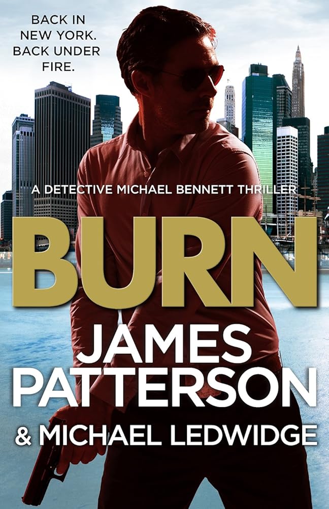 Burn: (Michael Bennett 7) cover image