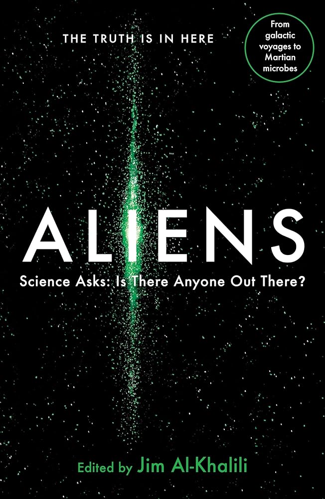Aliens: Science Asks: Is There Anyone Out There?: Science from the Other Side cover image